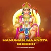 Hanuman Maangta Bheekh